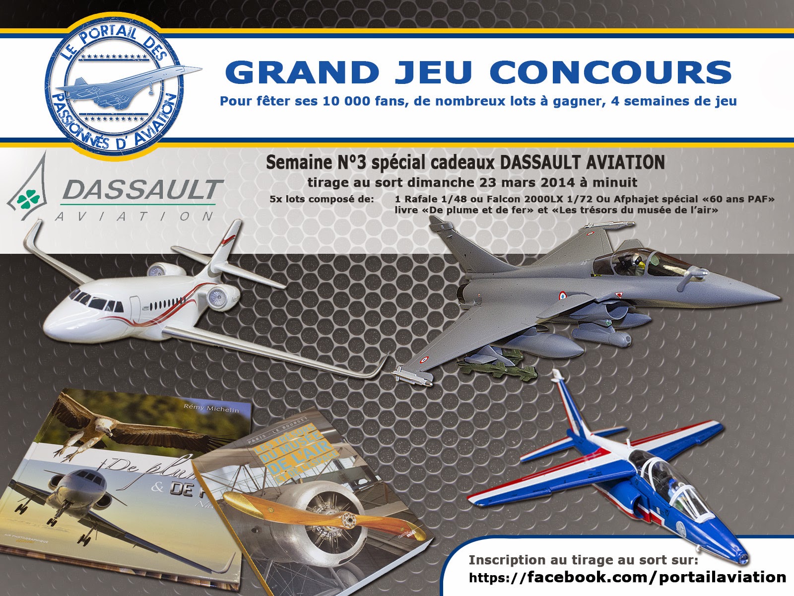 Grand Jeu concours, semaine spéciale Dassault Aviation