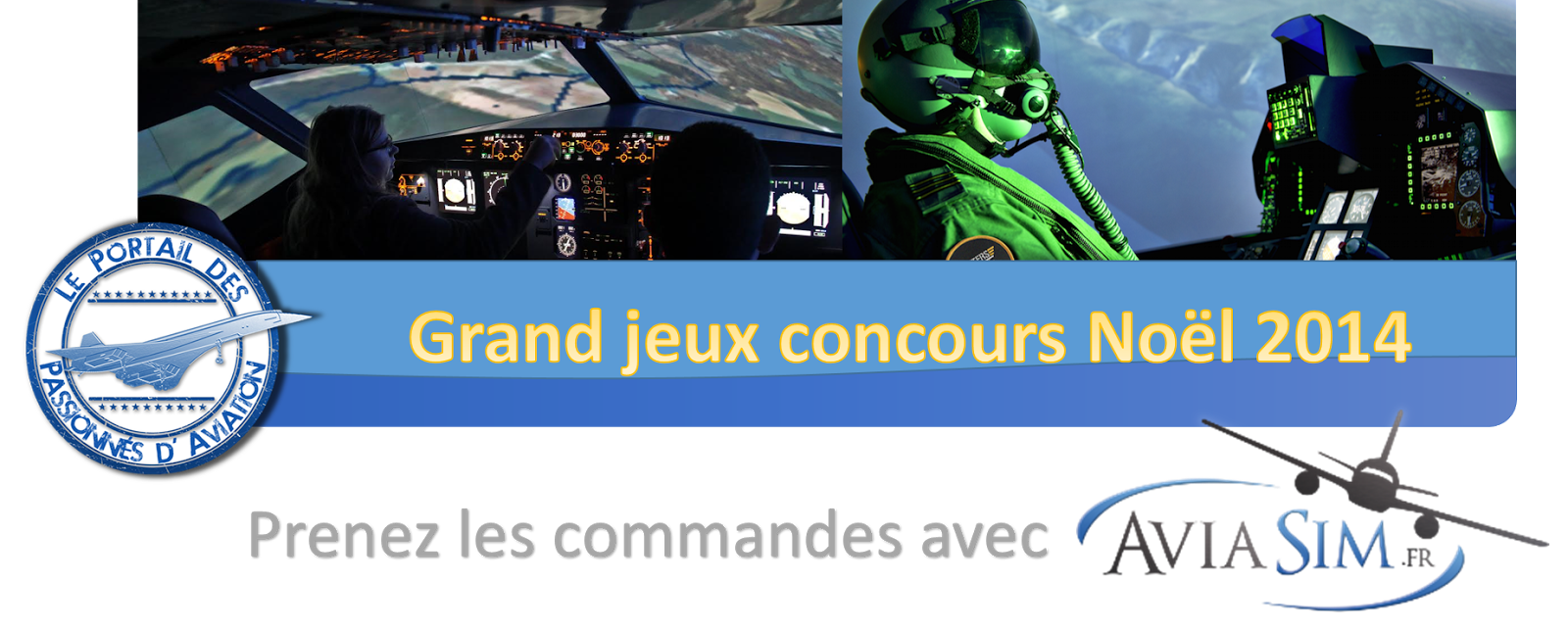 Jeux concours de Noël: Prenez les commandes d'un Airbus ou d'un F-16 avec Aviasim !