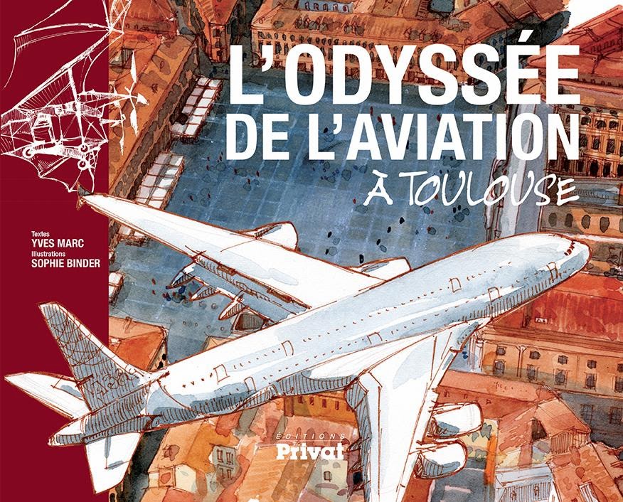 L'odyssée de l'aviation à Toulouse